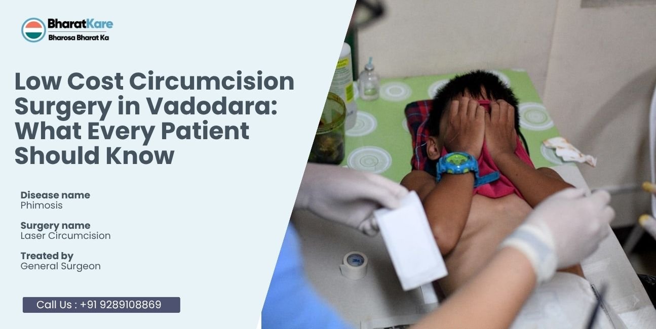 Low Cost Circumcision Surgery in Vadodara