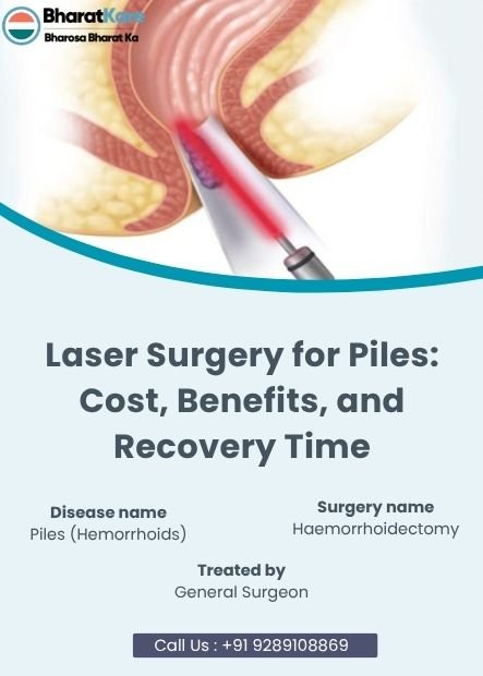 Laser Surgery for Piles: Cost, Benefits, and Recovery Time