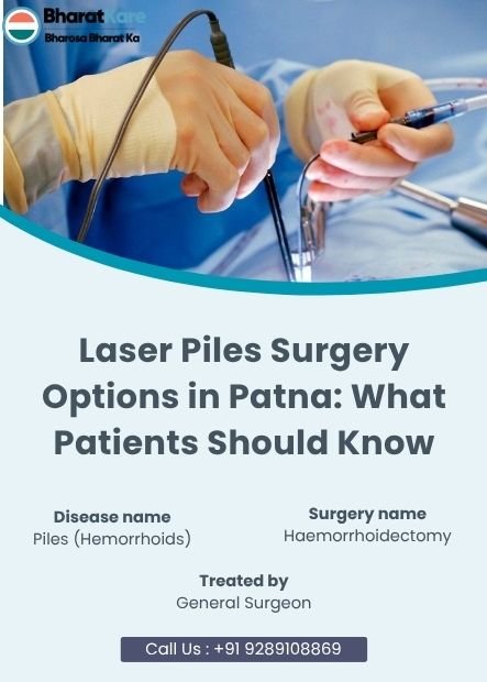 Laser Piles Surgery Options in Patna