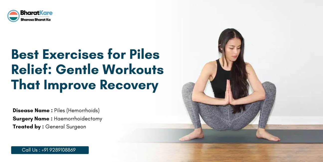 Best Exercises for Piles Relief