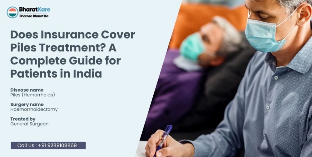 Insurance Cover Piles Treatment