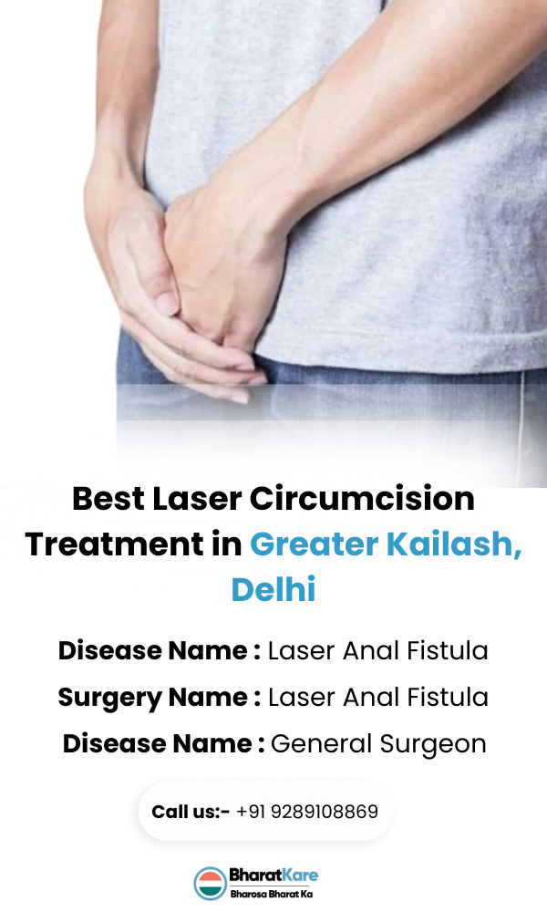 Best Laser Circumcision Treatment in Greater Kailash, Delhi